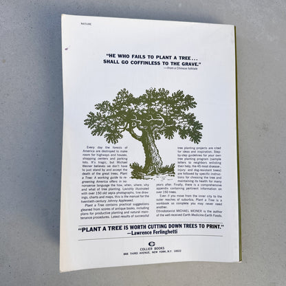 Plant a Tree: A Working Guide to Regreening America - 1975